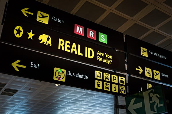 Picture of an airport sign regarding REAL ID 