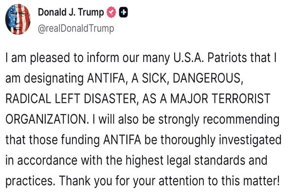 Picture of a Truth Social post by President Trump designating ANTIFA as a terrorist organization