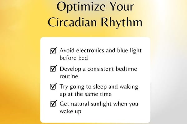 Image of a chart with tips to optimize your circadian rhythm.